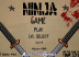 Game Ninja Game