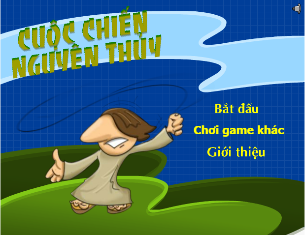 Chơi game Cuộc chiến nguyên thủy